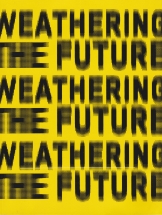 weathering-the-future-cover