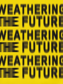 weathering-the-future-cover